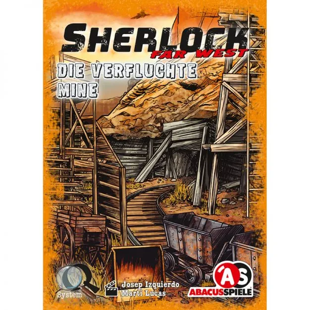Sherlock Far West: Die verfluchte Mine